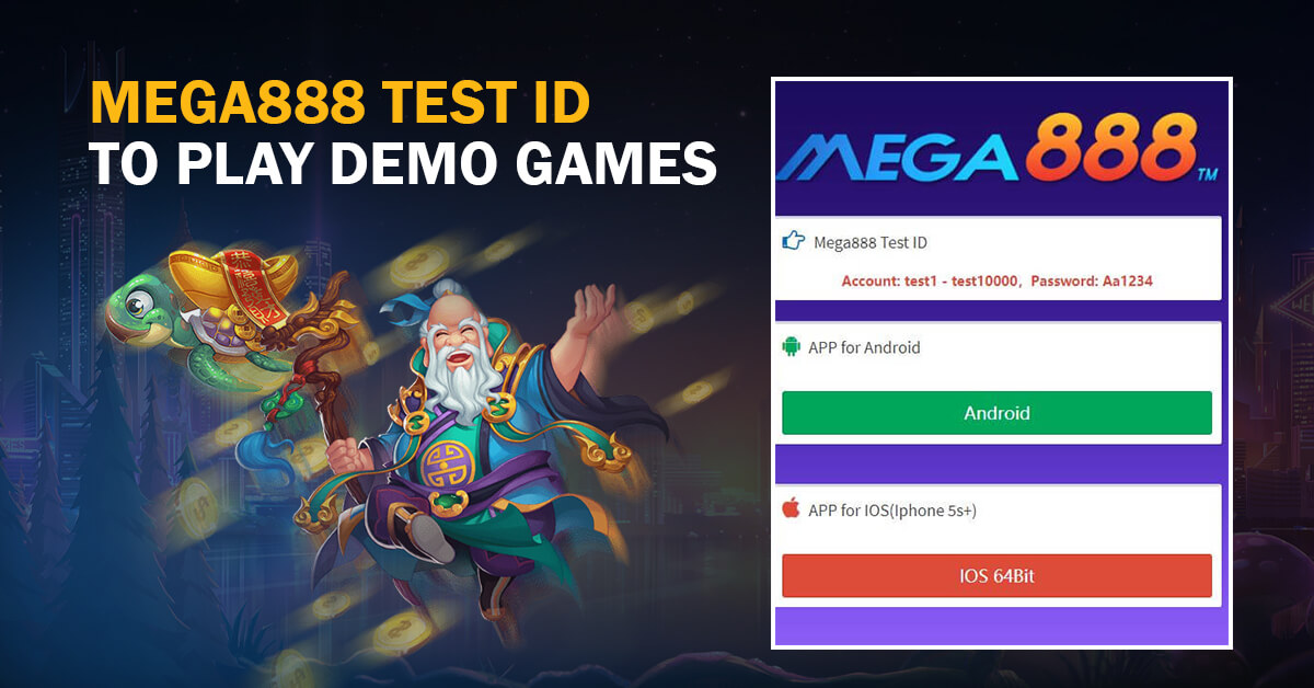 Mega888 Test ID to Play Demo Games