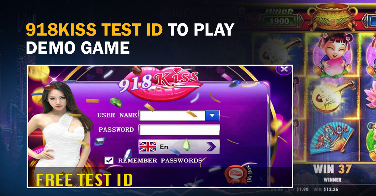 918Kiss Test ID to Play Demo Game